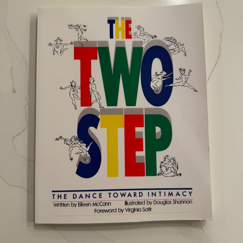 The Two-Step Dance Toward Intimacy Eileen McCann Douglas Shannon 9780802130327